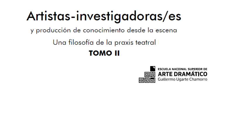 Procesos de investigación de Maguey Teatro: Laberintos, oráculos y vacío en la co-creación (Wili Pinto y Piero Fioralisso)